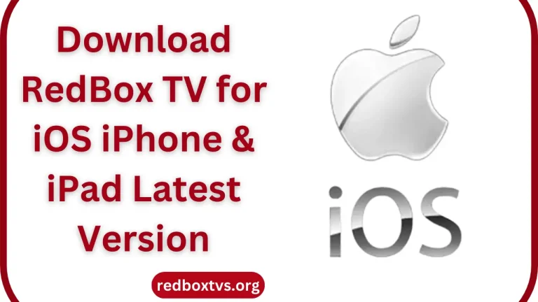 Download RedBox TV for iOS iPhone & iPad (Latest Version 2024)
