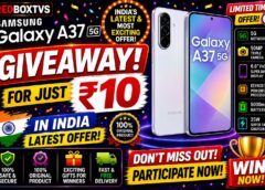 Samsung Galaxy A37 5G Giveaway for Just ₹10 – India’s Latest Offer!