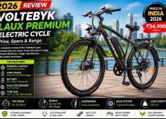 Voltebyk Laux Premium Electric Cycle Review 2026 – Price, Specs & Range